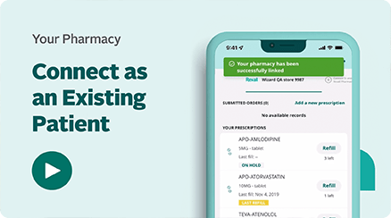 Connect to Your Rexall Pharmacy (Existing Patient)